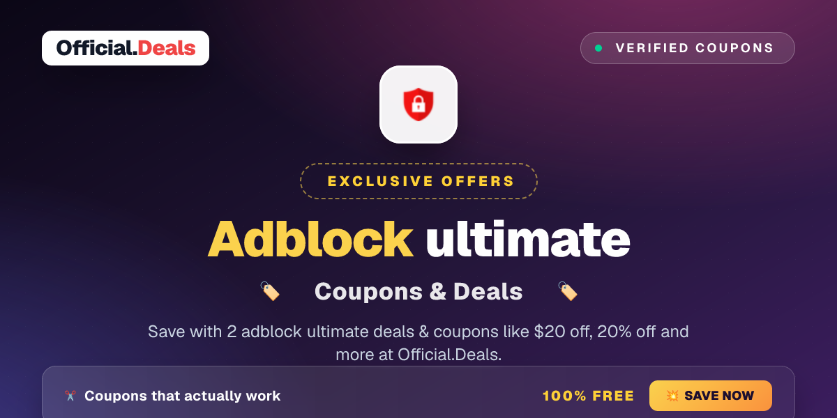 Adblock ultimate Promo Codes ( 2 Coupons ) October 2026 - Official.Deals
