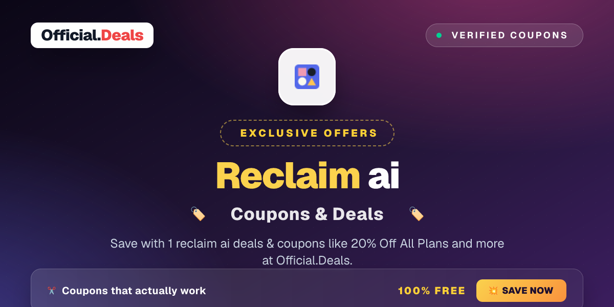Reclaim ai Promo Codes ( 1 Coupon ) October 2026 - Official.Deals